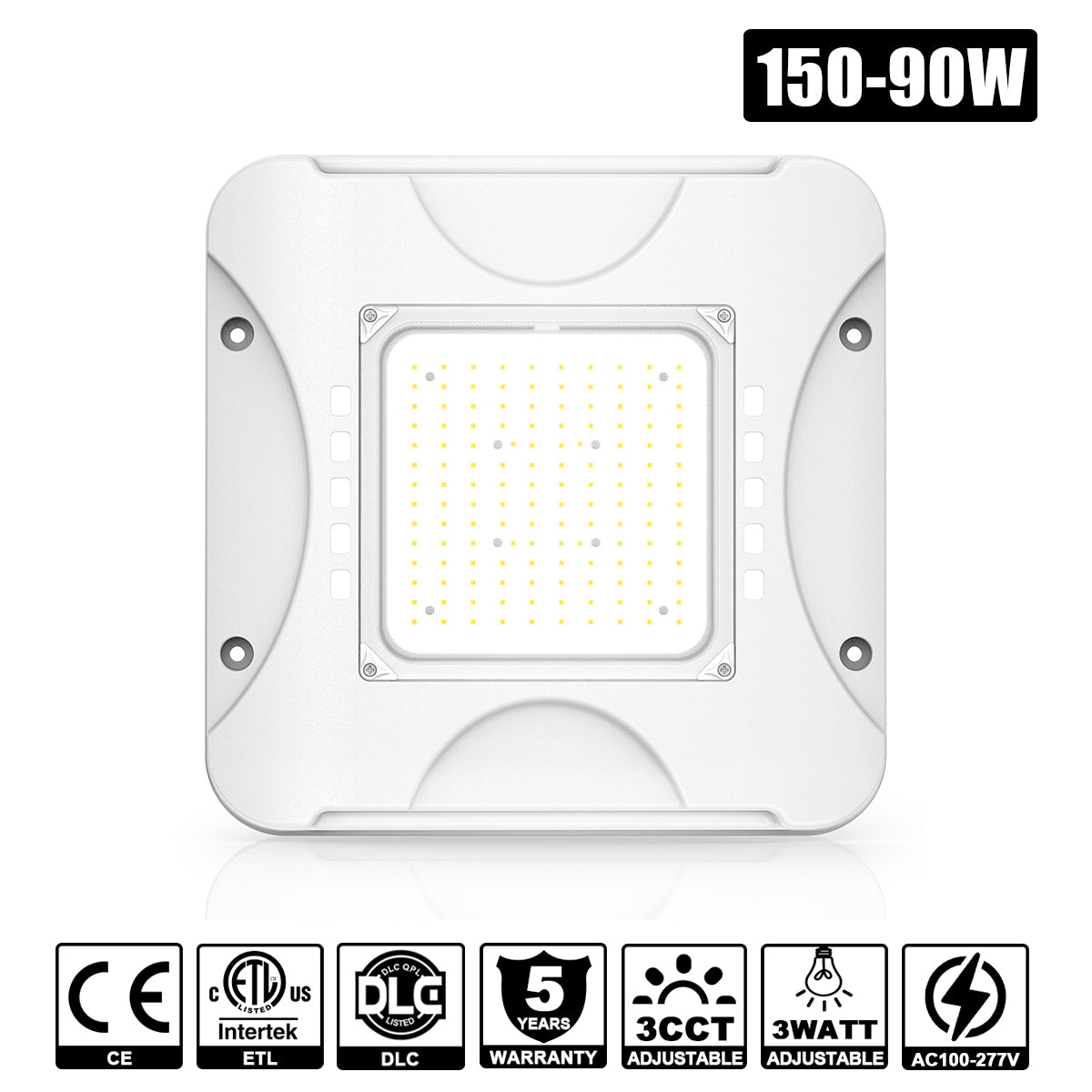 LED Canopy Lights 150W/120W/90W Tunable CCT 4.5/5/5.7K 100-277VAC