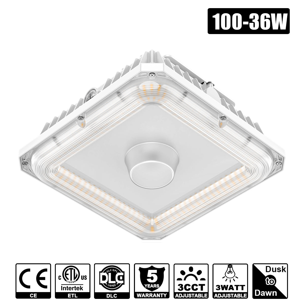100W - 36W LED Canopy Light WATT CCT Tunable 4.5/5/5.7K 100-277VAC with Photocell